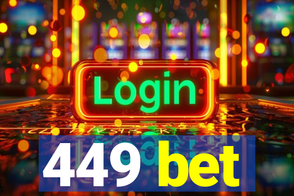 449 bet